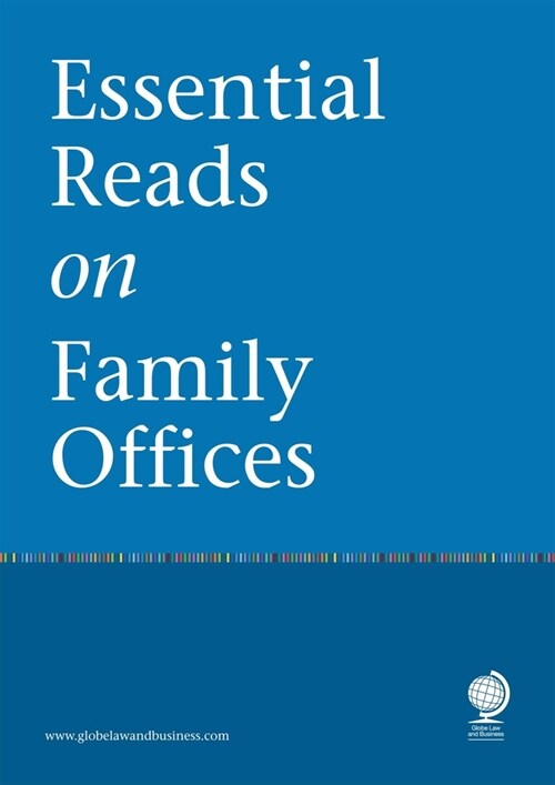 Essential Reads on Family Offices (Paperback)