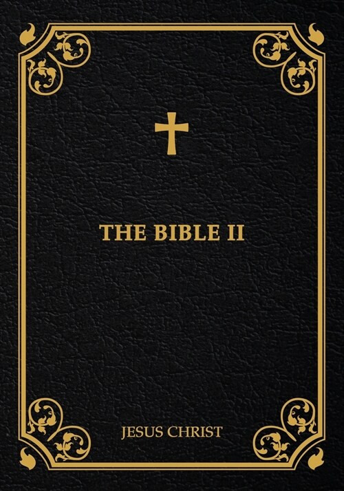 The Bible II (Paperback)