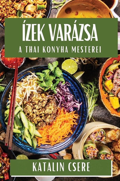 ?ek Var?sa: A Thai Konyha Mesterei (Paperback)