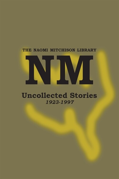 Uncollected Stories 1923-1997 (Paperback)