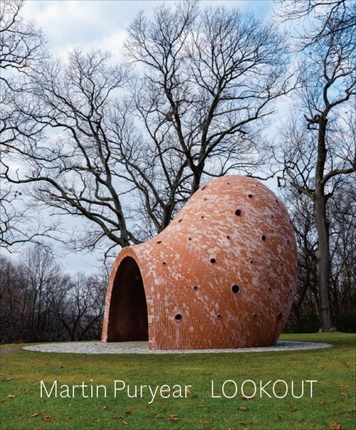 Martin Puryear: Lookout (Hardcover)