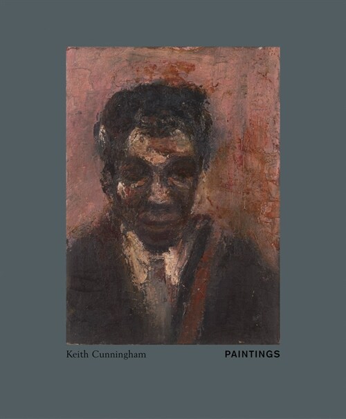 Keith Cunningham: Paintings (Hardcover)