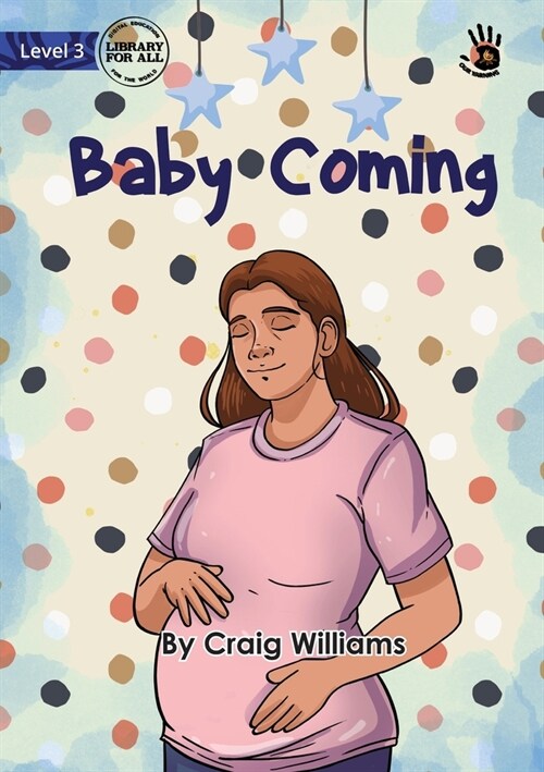 Baby Coming - Our Yarning (Paperback)