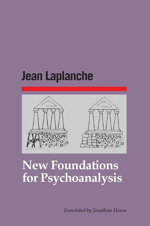 New Foundations for Psychoanalysis (Paperback)