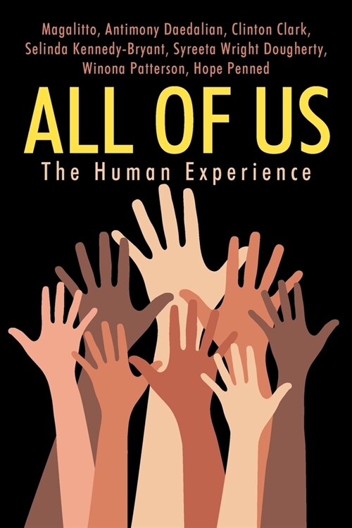 All of Us: The Human Experience (Paperback)