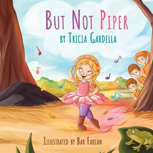 But Not Piper (Paperback)