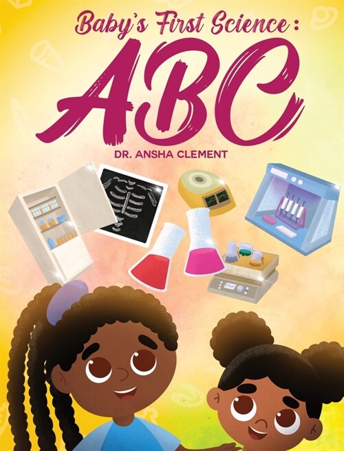 Babys First Science: ABC (Hardcover)
