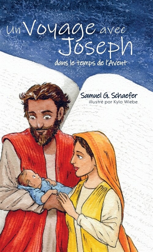 Un Voyage avec Joseph dans le temps de lAvent (Hardcover)
