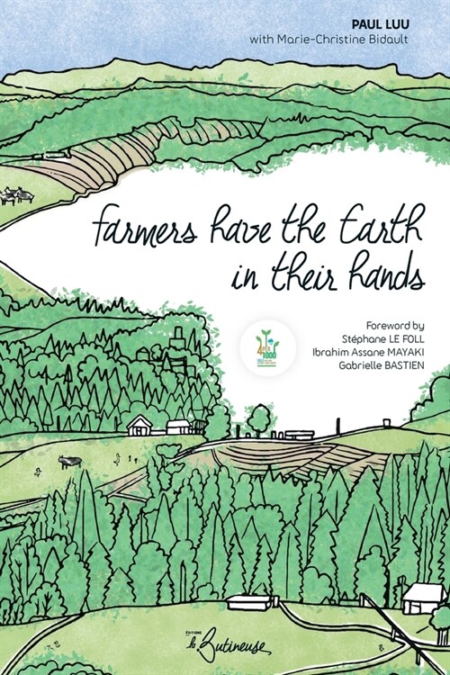 Farmers have the Earth in Their Hands (Paperback)