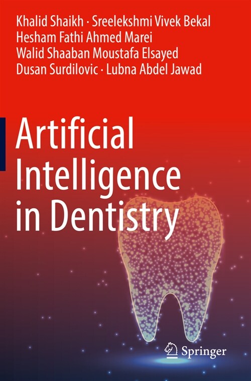 Artificial Intelligence in Dentistry (Paperback, 2023)