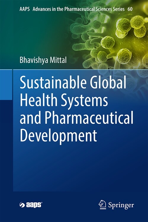 Sustainable Global Health Systems and Pharmaceutical Development (Hardcover, 2024)