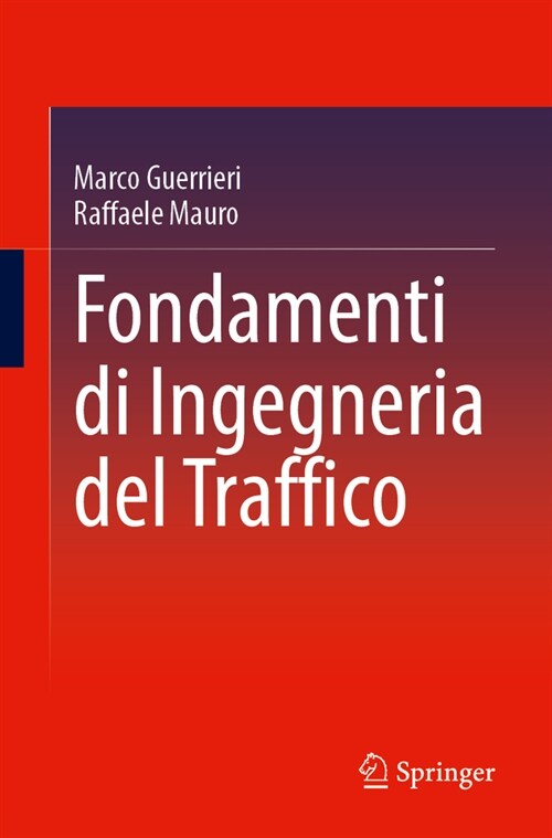 Fondamenti Di Ingegneria del Traffico (Paperback, 2024)