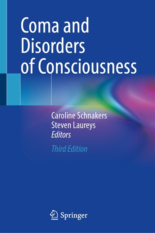 Coma and Disorders of Consciousness (Hardcover, 3, 2023)