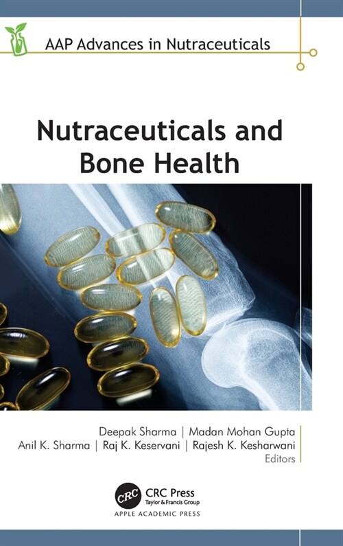 Nutraceuticals and Bone Health (Hardcover, 1)