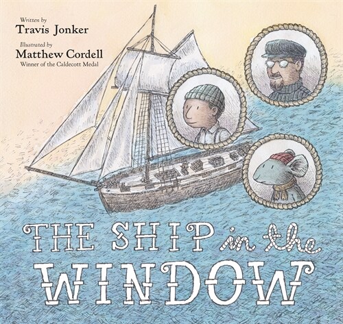 The Ship in the Window (Hardcover)