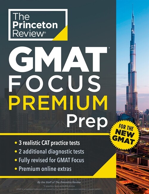Princeton Review GMAT Focus Premium Prep: 3 Full-Length Cat Practice Exams + 2 Diagnostic Tests + Complete Content Review (Paperback, 35)