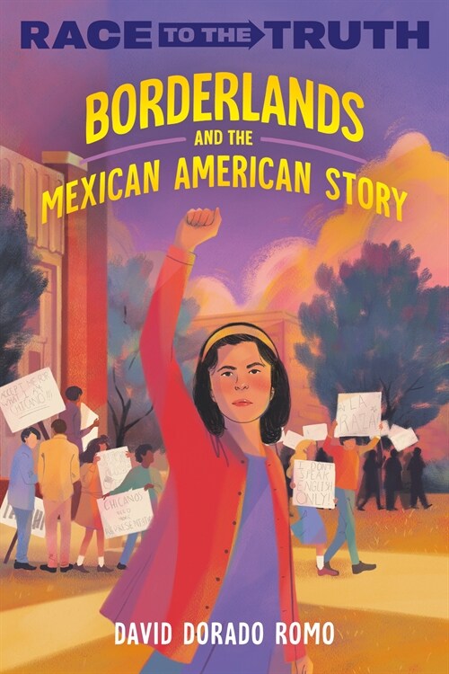 Borderlands and the Mexican American Story (Paperback)