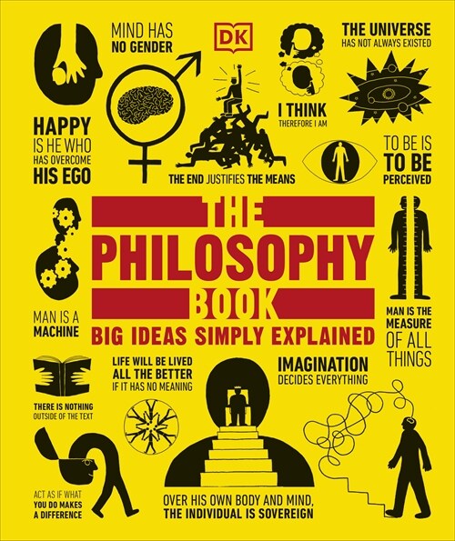 The Philosophy Book: Big Ideas Simply Explained (Paperback)