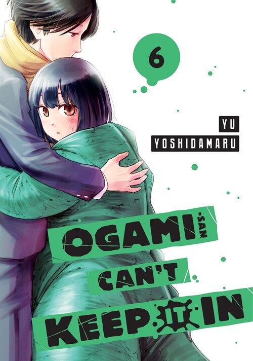 Ogami-san Cant Keep It In 6 (Paperback)