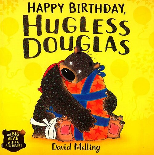 Happy Birthday, Hugless Douglas! (Paperback)