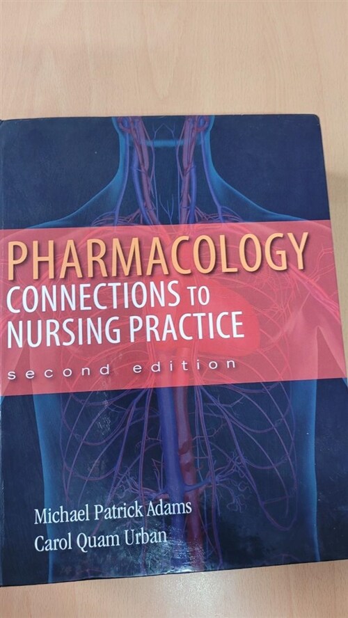 [중고] Pharmacology: Connections to Nursing Practice (Hardcover, 2)