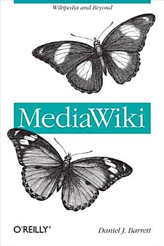 [중고] Mediawiki: Wikipedia and Beyond (Paperback)