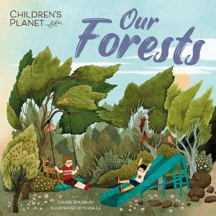 Childrens Planet: Our Forests (Paperback)