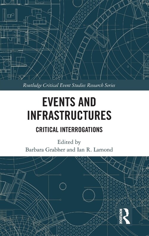 Events and Infrastructures : Critical Interrogations (Hardcover)
