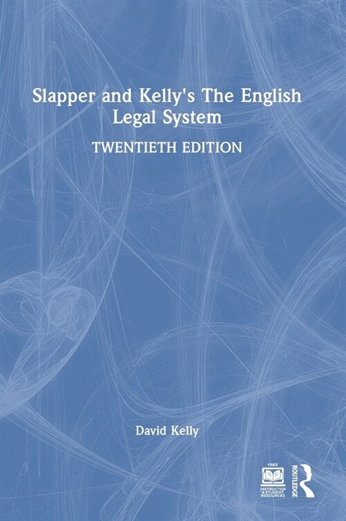 Slapper and Kellys The English Legal System (Hardcover, 20 ed)