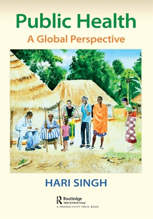 Public Health : A Global Perspective (Paperback)