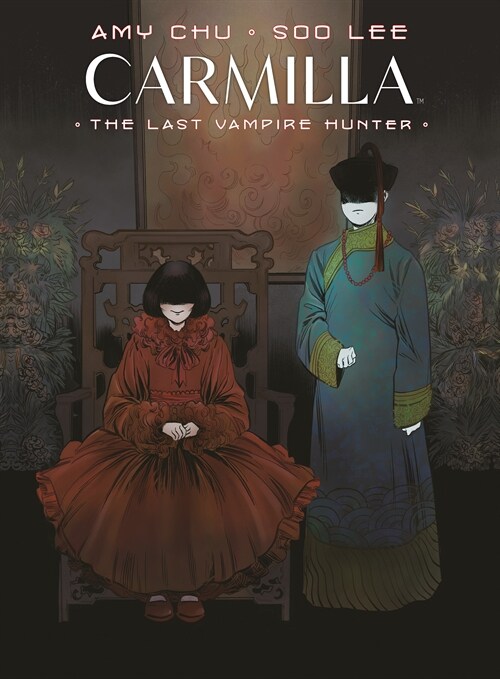 Carmilla Volume 2: The Last Vampire Hunter (Paperback)