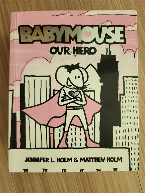 [중고] Babymouse #2: Our Hero (Paperback)