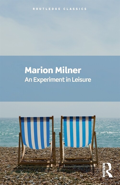 An Experiment in Leisure (Paperback, 1)