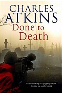 Done to Death (Hardcover, First World Publication)