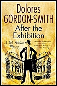 After the Exhibition (Hardcover, First World Publication)