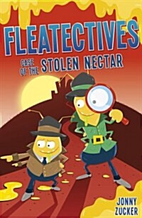 Case of the Stolen Nectar (Paperback)