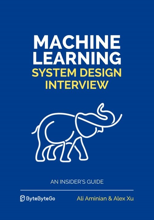 Machine Learning System Design Interview (Paperback)
