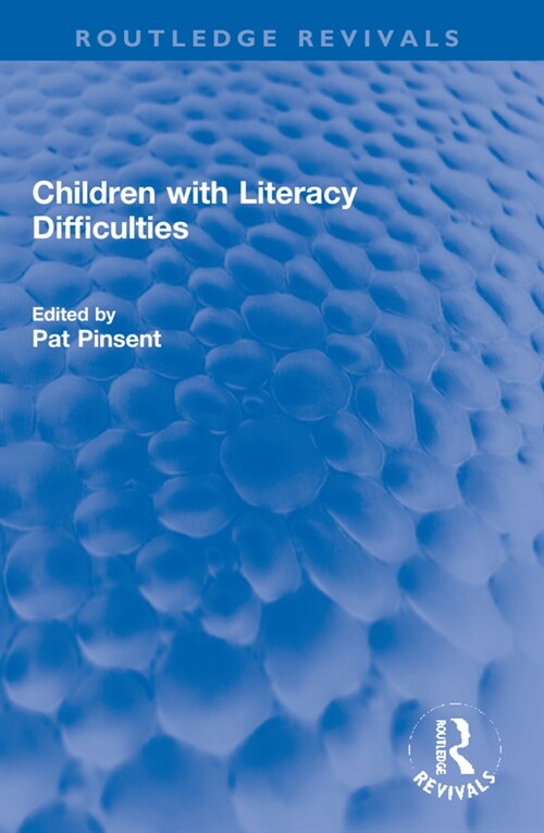 Children with Literacy Difficulties (Paperback, 1)
