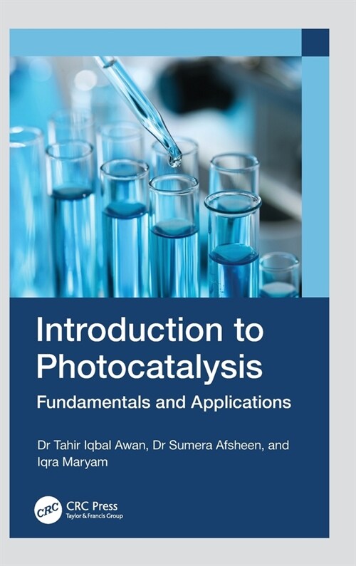 Introduction to Photocatalysis : Fundamentals and Applications (Hardcover)