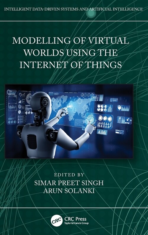 Modelling of Virtual Worlds using the Internet of Things (Hardcover, 1)