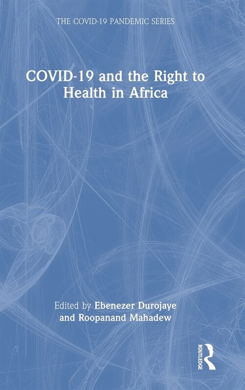 COVID-19 and the Right to Health in Africa (Hardcover, 1)