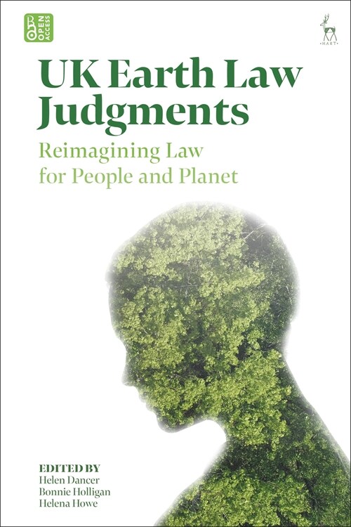 UK Earth Law Judgments : Reimagining Law for People and Planet (Hardcover)
