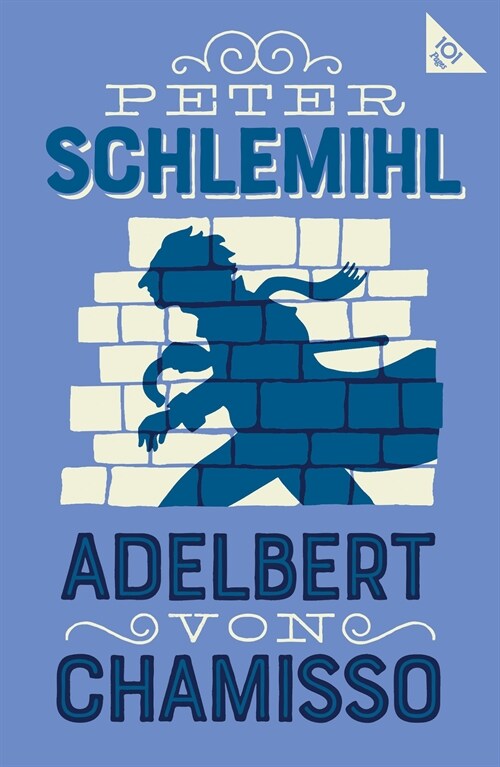 Peter Schlemihl : Annotated Edition with an introduction by Leopold von Loewenstein-Wertheim (Paperback)