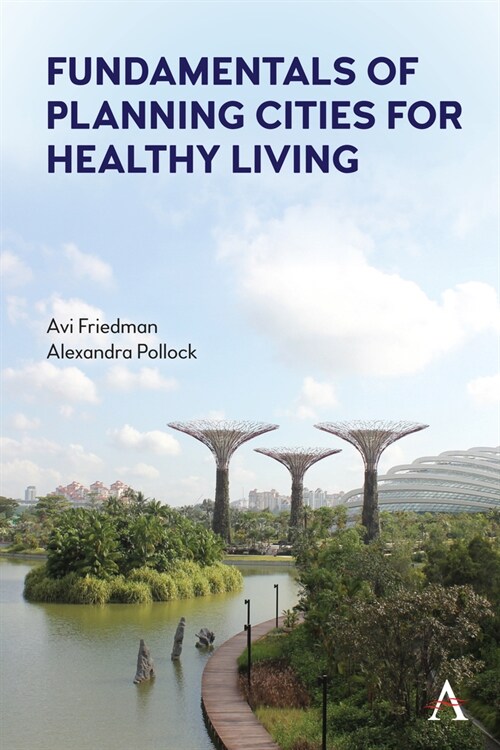 Fundamentals of Planning Cities for Healthy Living (Paperback)