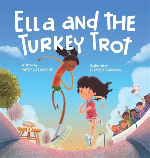 Ella and the Turkey Trot (Hardcover)