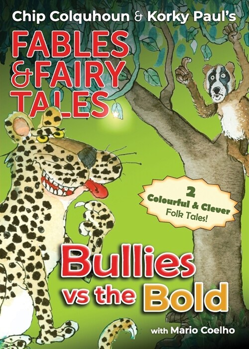 Bullies vs the Bold (Paperback)