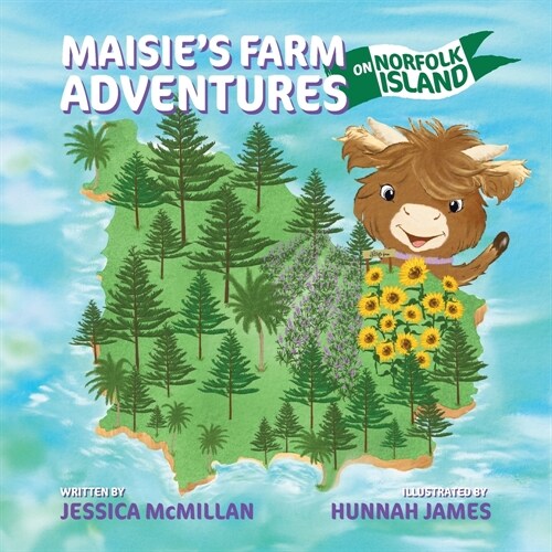 Maisies Farm Adventures on Norfolk Island (Paperback)