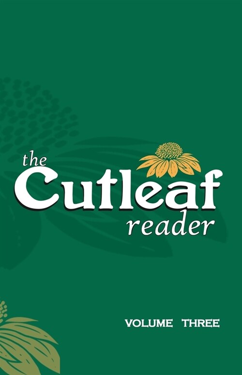 The Cutleaf Reader - volume three (Paperback)