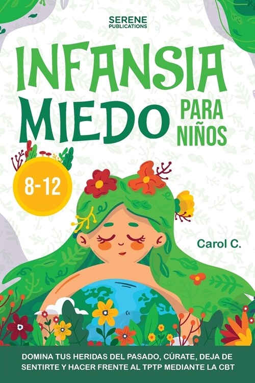 Infansia Miedo Para Ni?s 8-12 (Paperback)