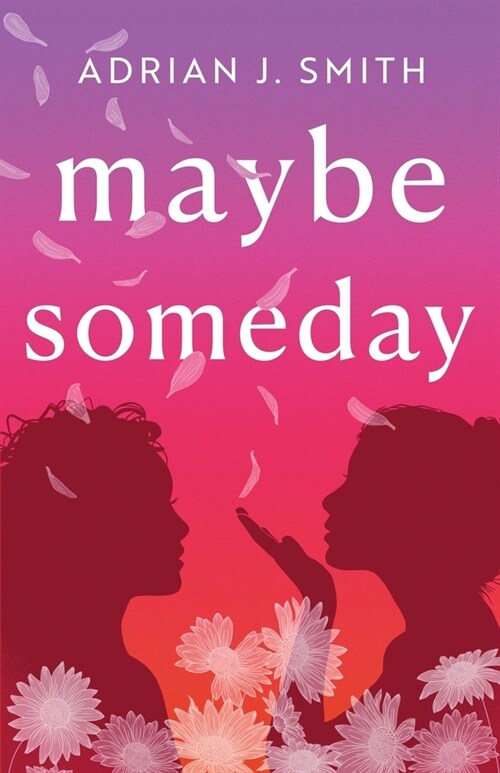 Maybe Someday (Paperback)